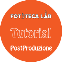 tutorial post produzione fotografia