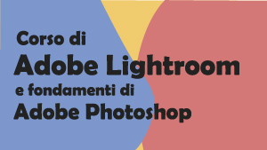Permalink to: Corso di LightRoom